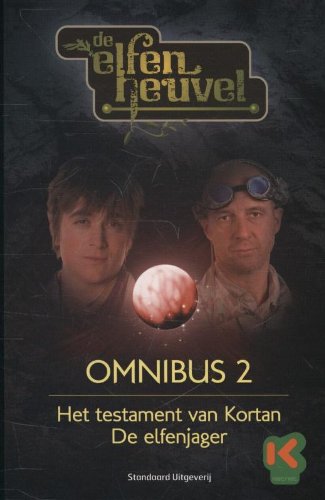 Omnibus 2: het testament van Kortan-de elfenjager book