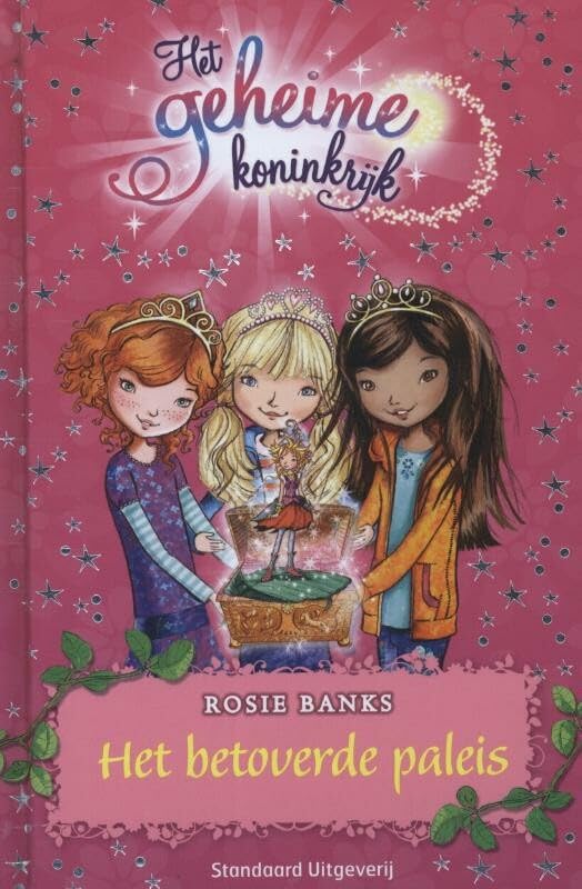 Het betoverde paleis (Het geheime koninkrijk, 1) Novels & Short Stories