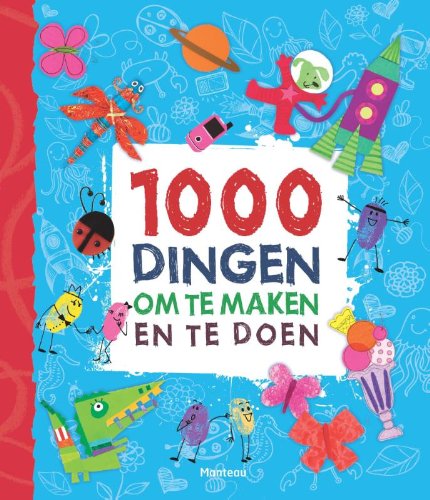 1000 dingen om te maken en te doen book