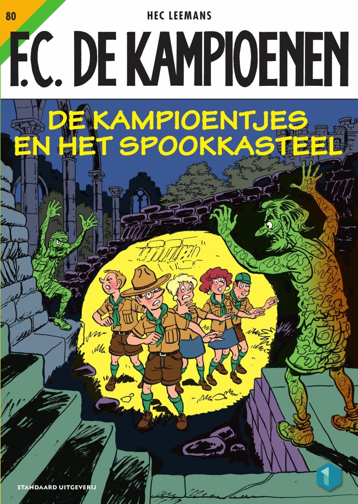 De kampioentjes en het spookkasteel (FC De Kampioenen, 80) Manga