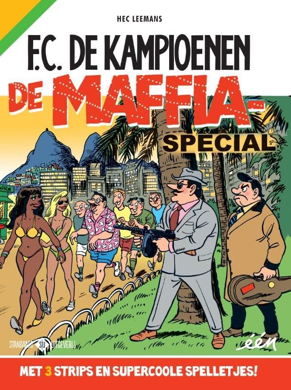 De Maffia-special: met 3 strips en supercoole spelletjes! (FC De Kampioenen, 64) Manga