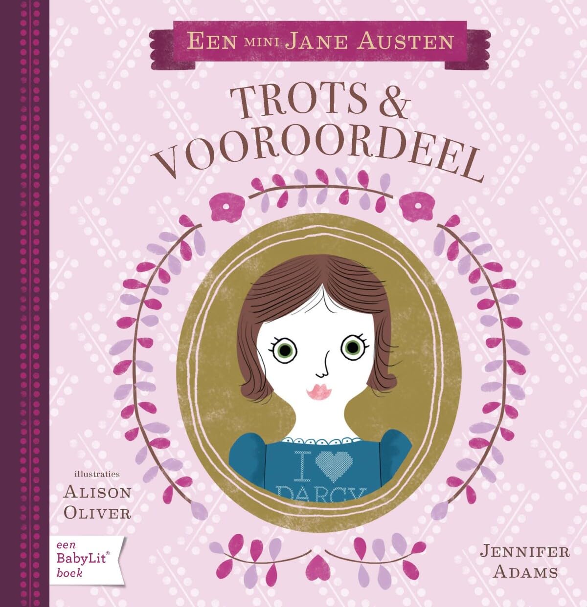 Trots & vooroordeel (BabyLit) Children's books