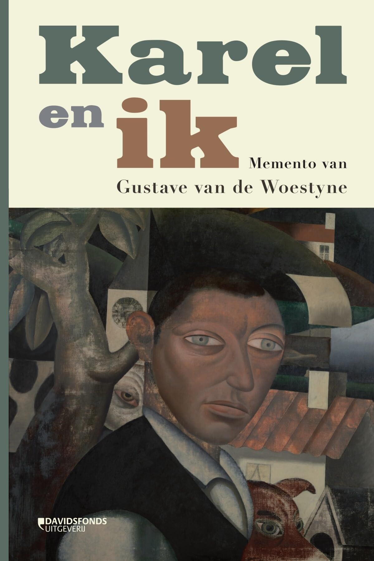 Karel en ik: memento van Gustave van de Woestyne book