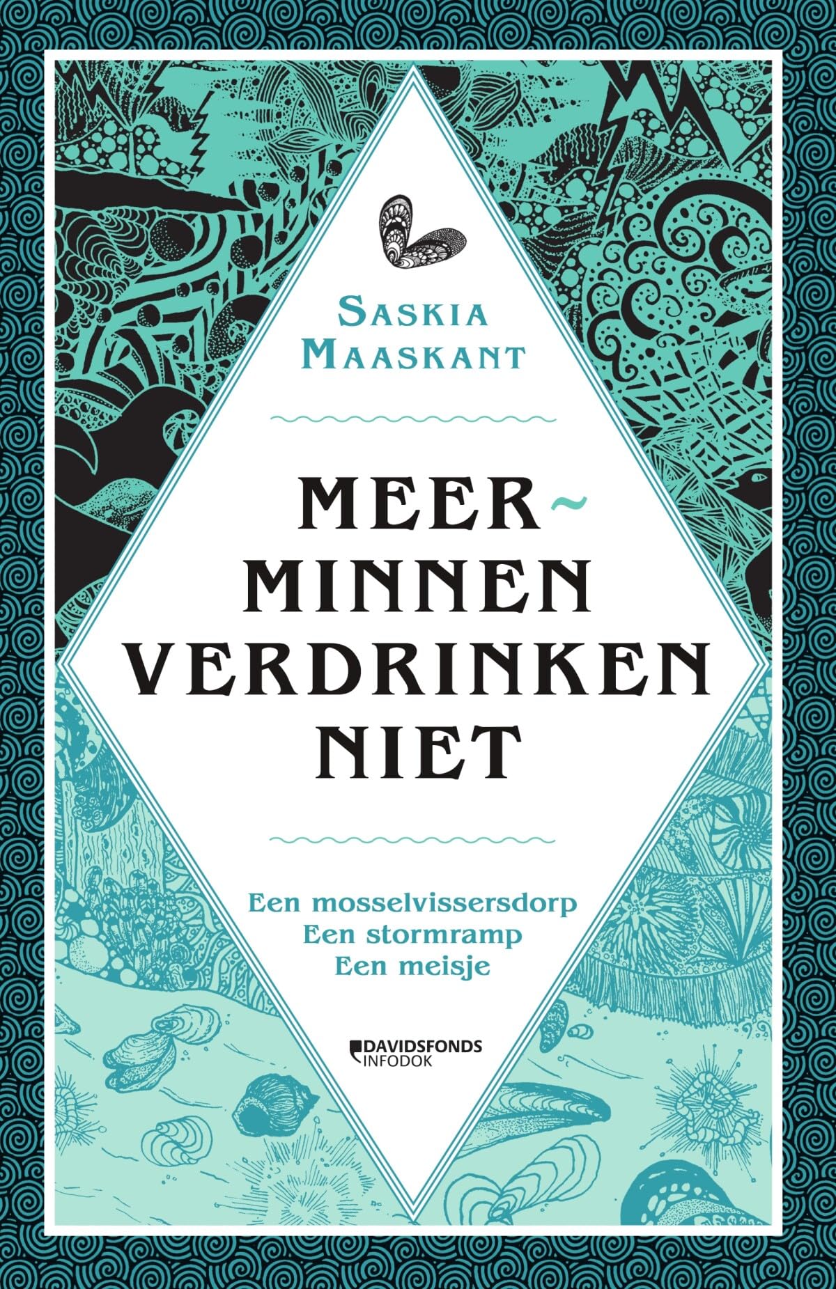 Meerminnen verdrinken niet: een mosselvissersdorp, een stormramp, een meisje Books