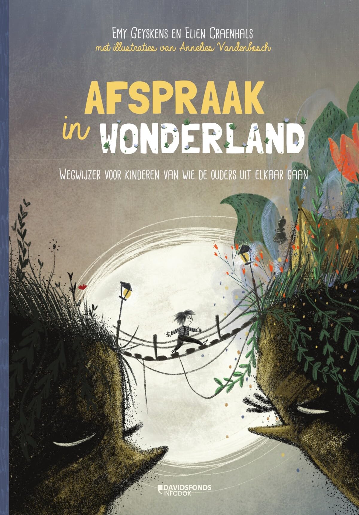 Afspraak in Wonderland: wegwijzer voor kinderen van wie de ouders uit elkaar gaan book