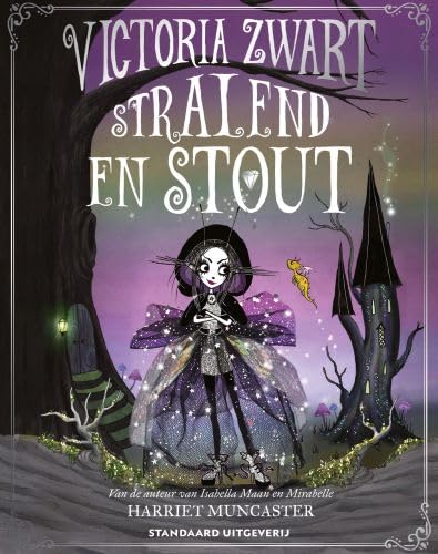 Stralend en stout (Victoria Zwart, 1) Novels & Short Stories