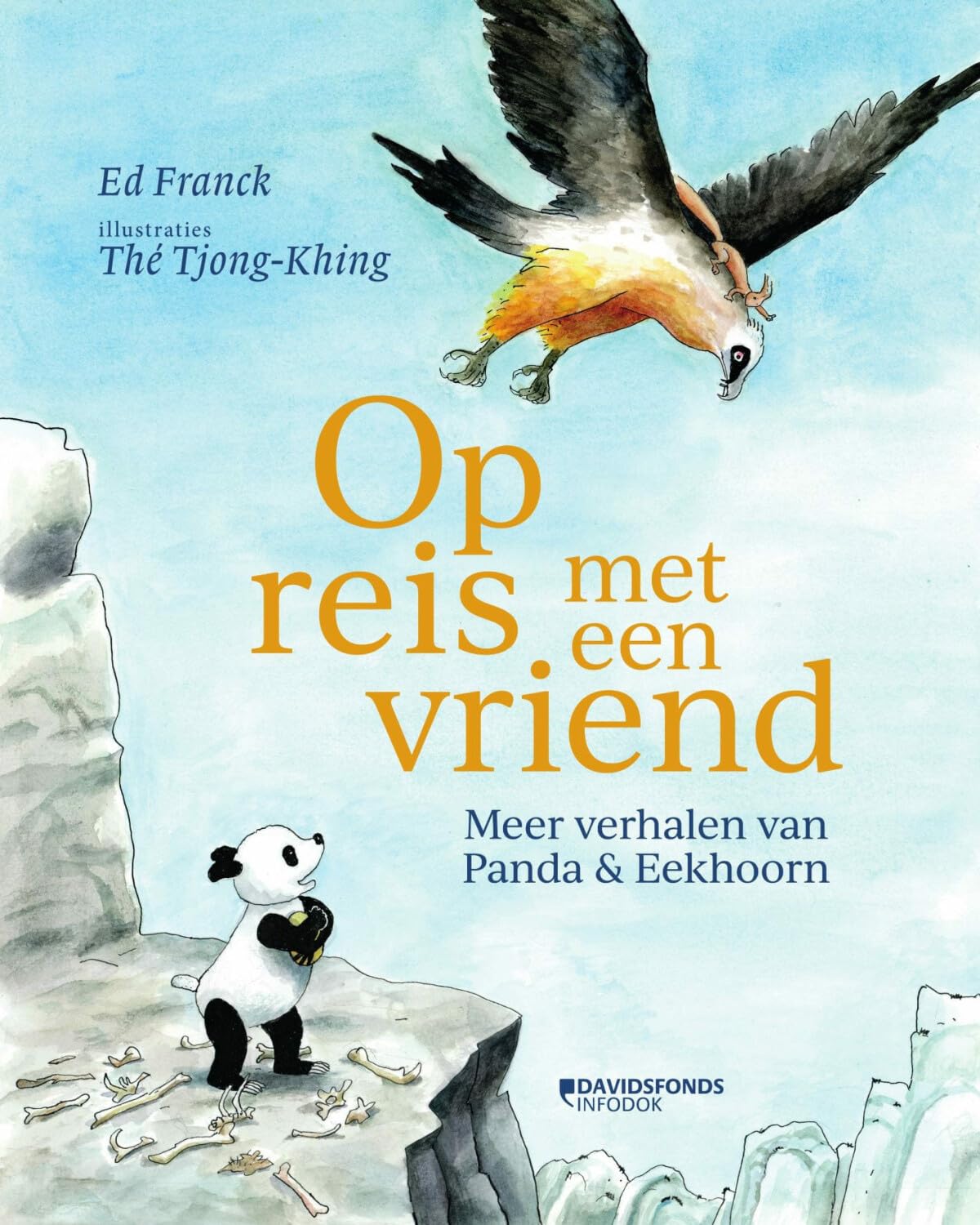 Op reis met een vriend: meer verhalen van Panda & Eekhoorn book