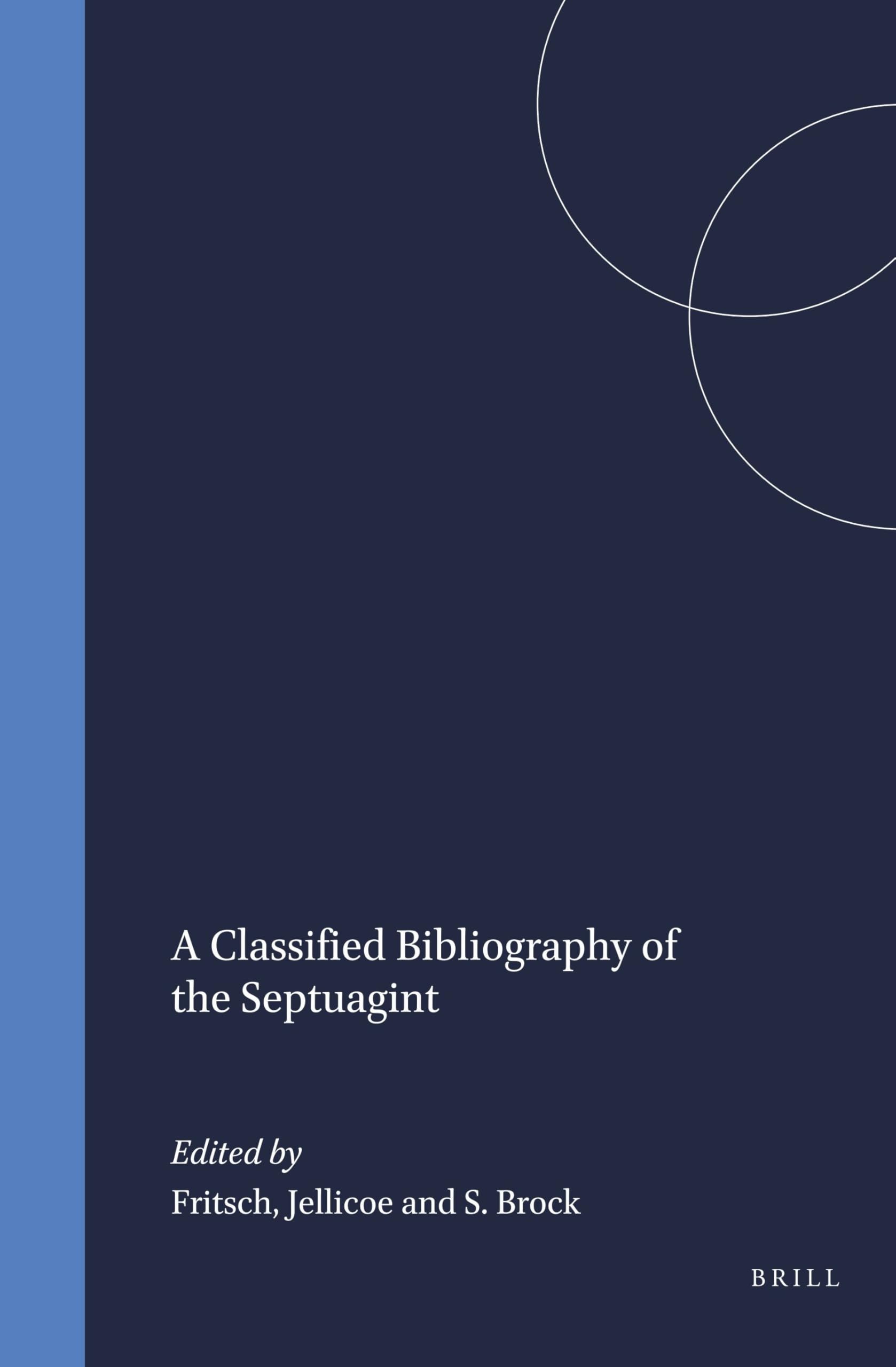 A Classified Bibliography of the Septuagint book