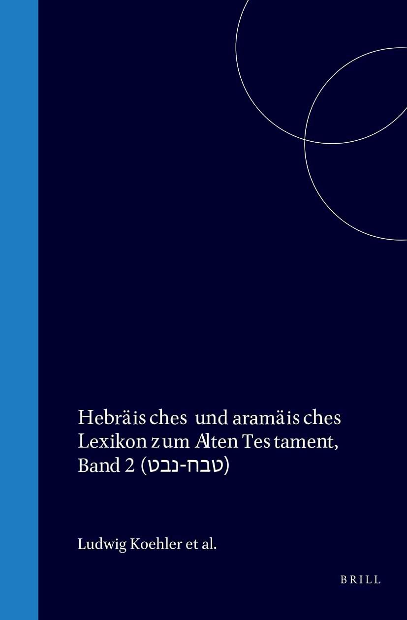 Hebraeisches Und Aramaeisches Lexikon Zum Alten Testament: 2 book