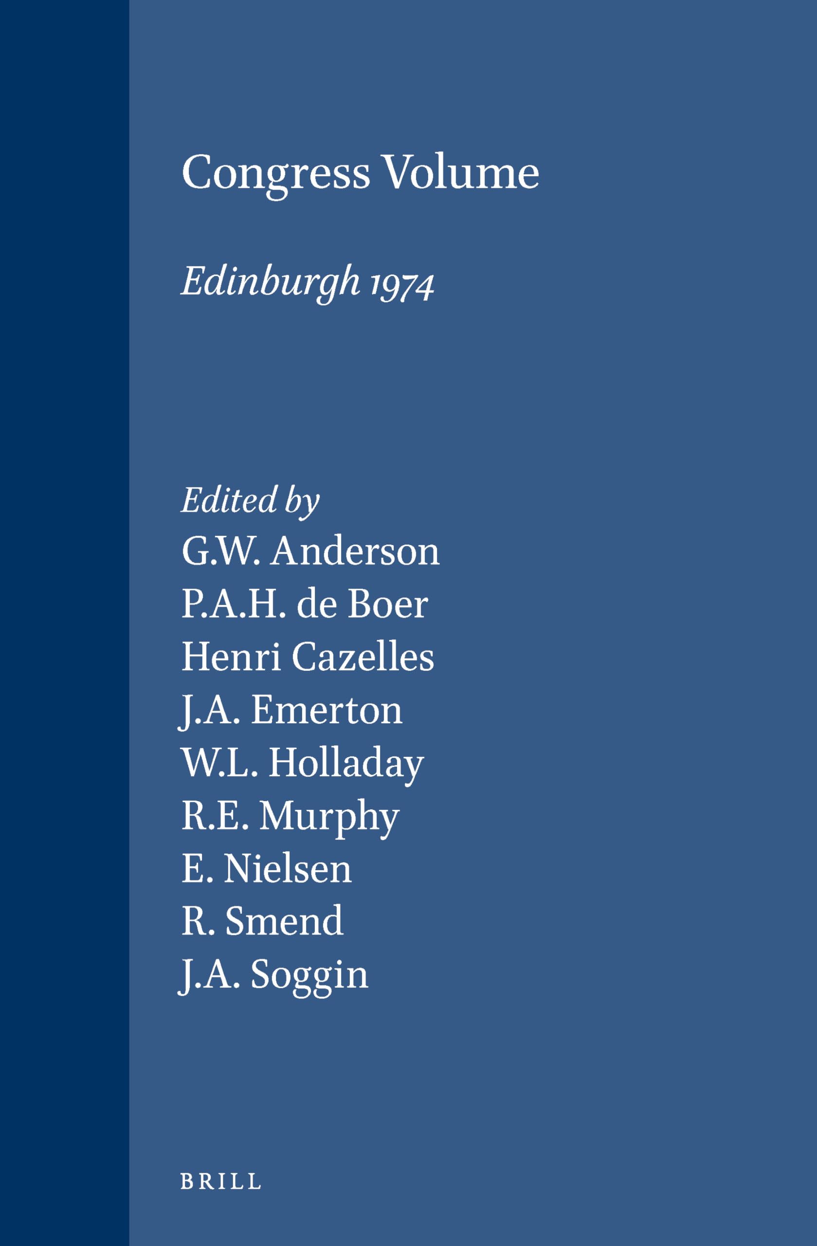 Congress Volume Edinburgh 1974 (Vetus Testamentum, Supplements) Social Sciences