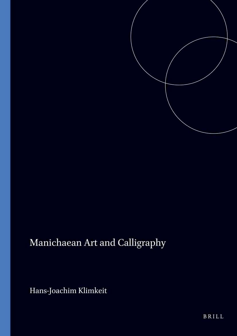 Manichaean Art and Calligraphy (Iconography of Religions Section 20, Manichaeism) Books