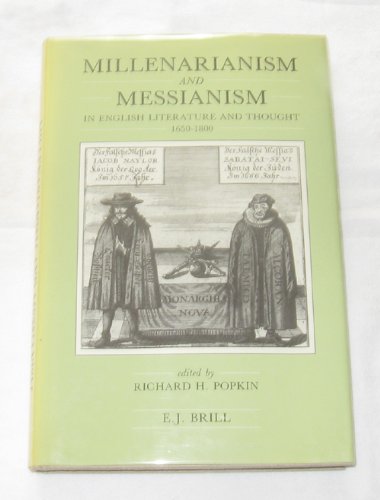 Millenarianism and Messianism in English Literature and Thought 1650-1800: Clark Library Lectures 1981-1982 (Publications from the Clark Library Pro) Architecture