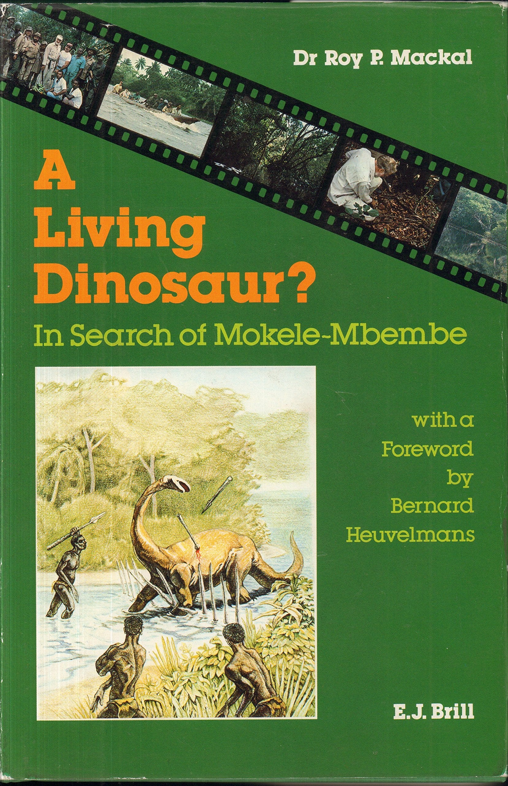 A Living Dinosaur: In Search of Mokele-Mbembe Business & Technology