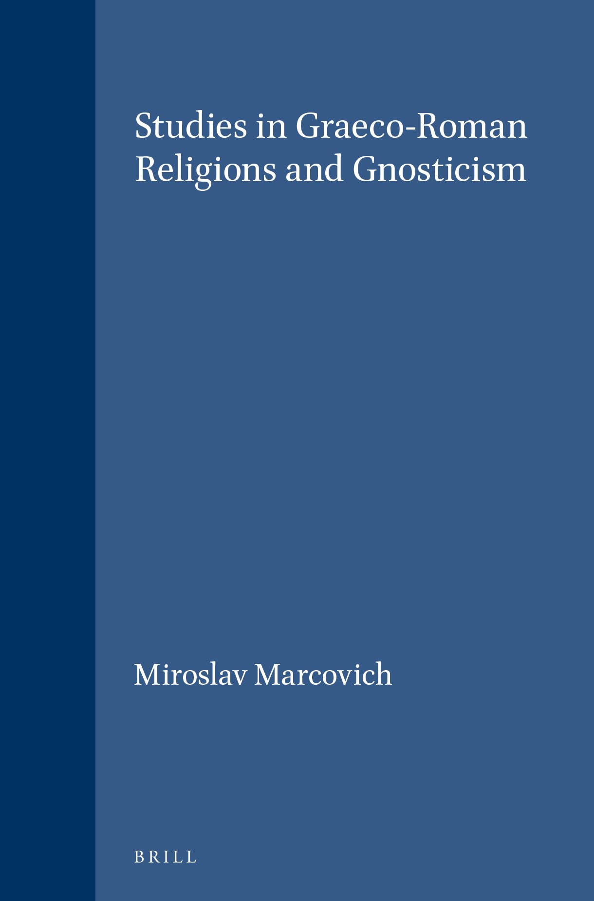 Studies in Graeco-Roman Religions and Gnosticism Social Sciences