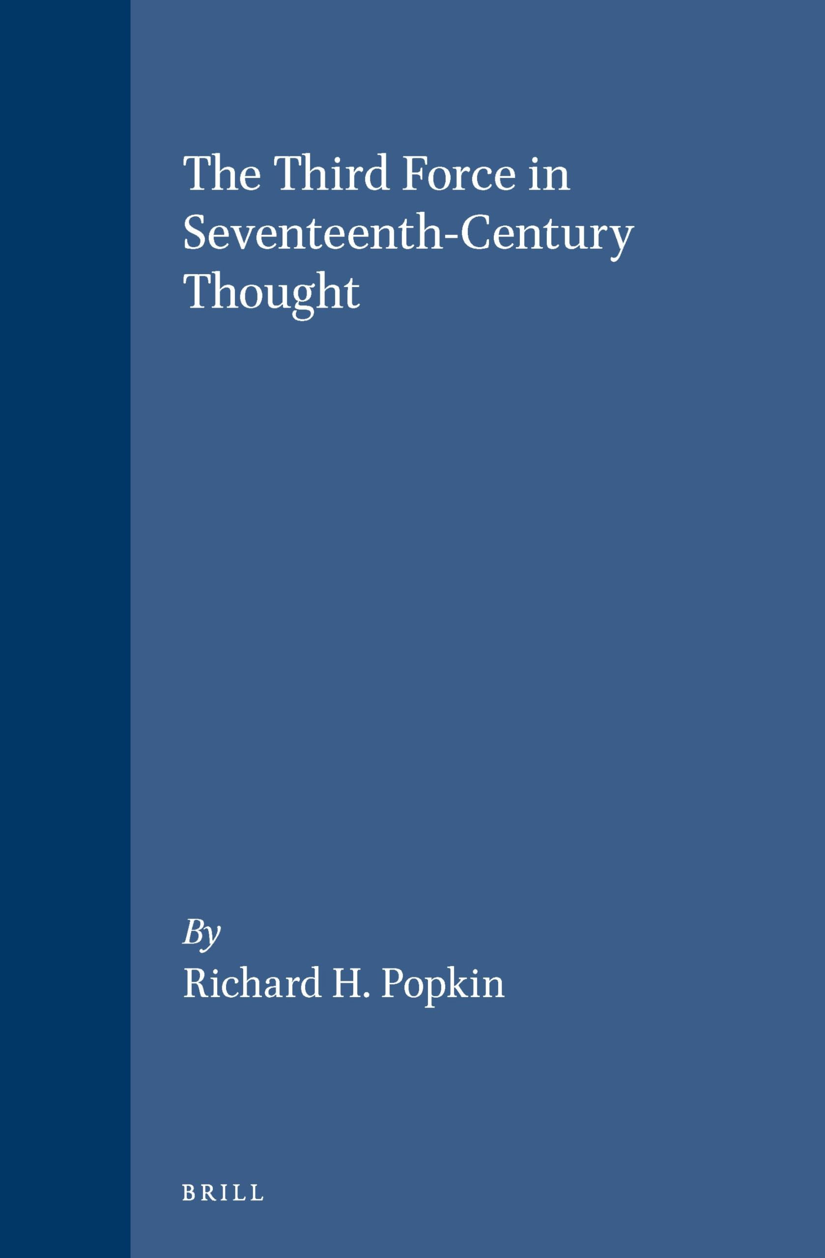Product Image: The Third Force in Seventeenth-Century Thought