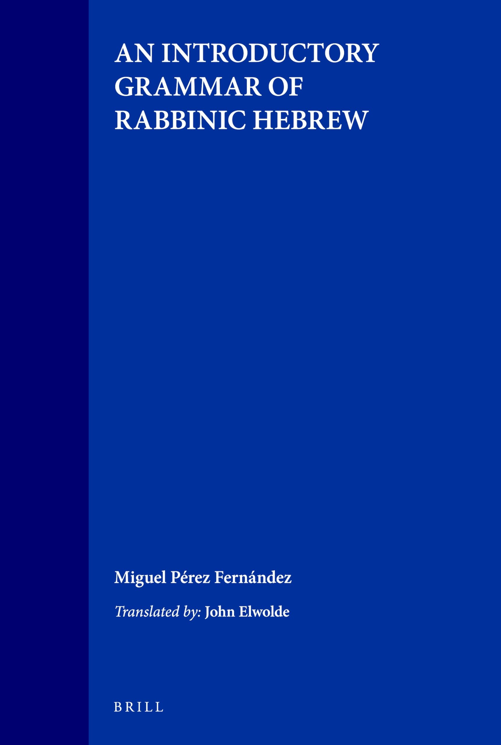An Introductory Grammar of Rabbinic Hebrew Social Sciences
