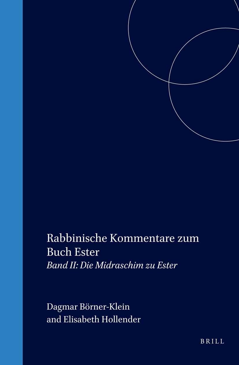 Rabbinische Kommentare Zum Buch Ester, Band 1: Der Traktat Megilla Architecture