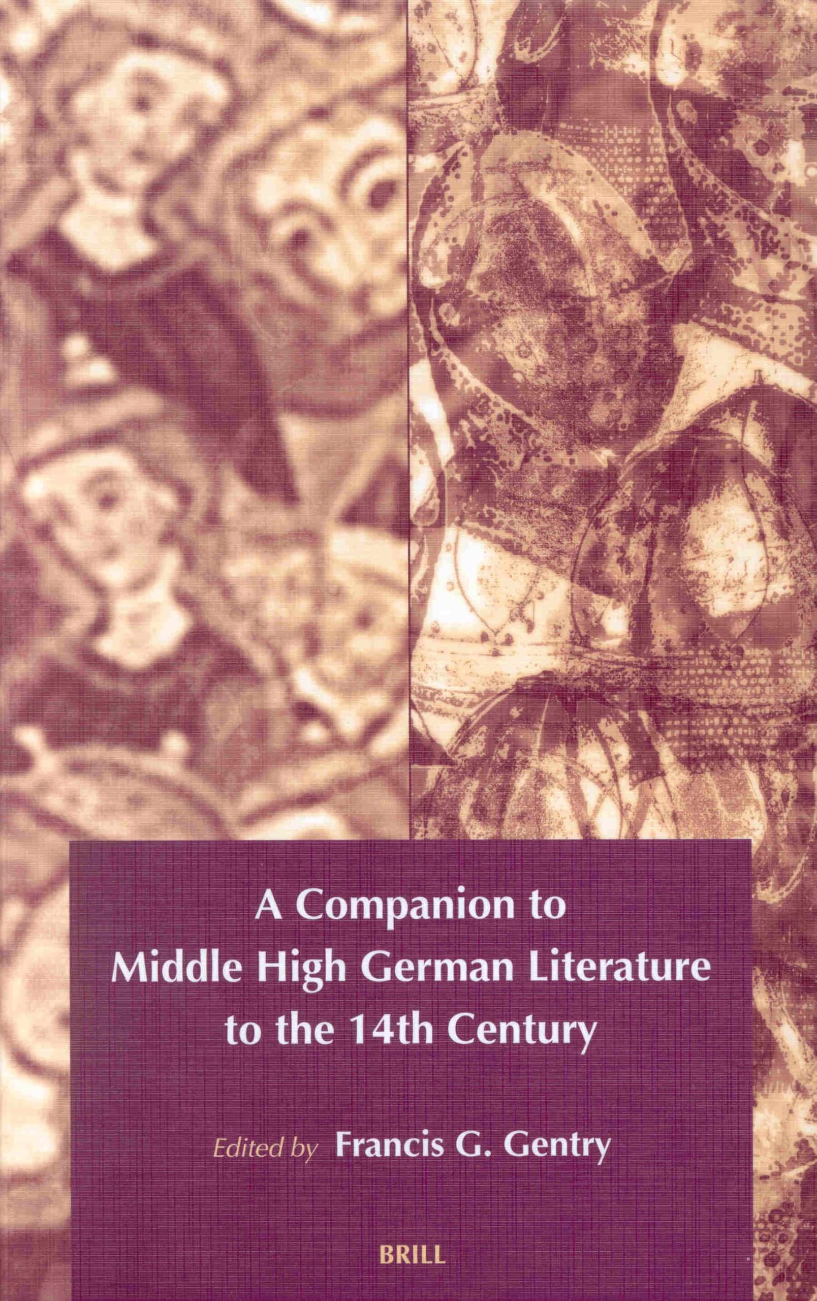 A Companion to Middle High German Literature to the 14th Century Contemporary literature
