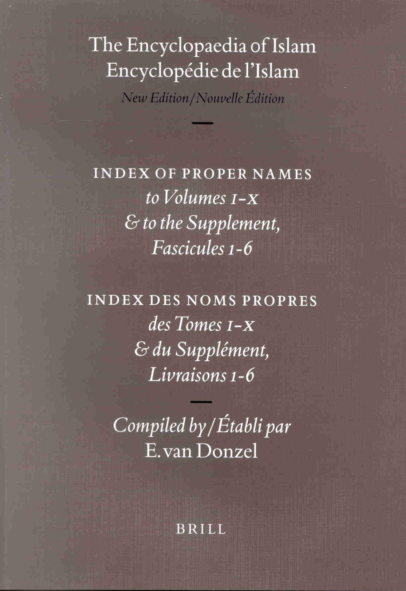 The Encyclopedia of Islam/Encyclopedie de L'Slam Social Sciences