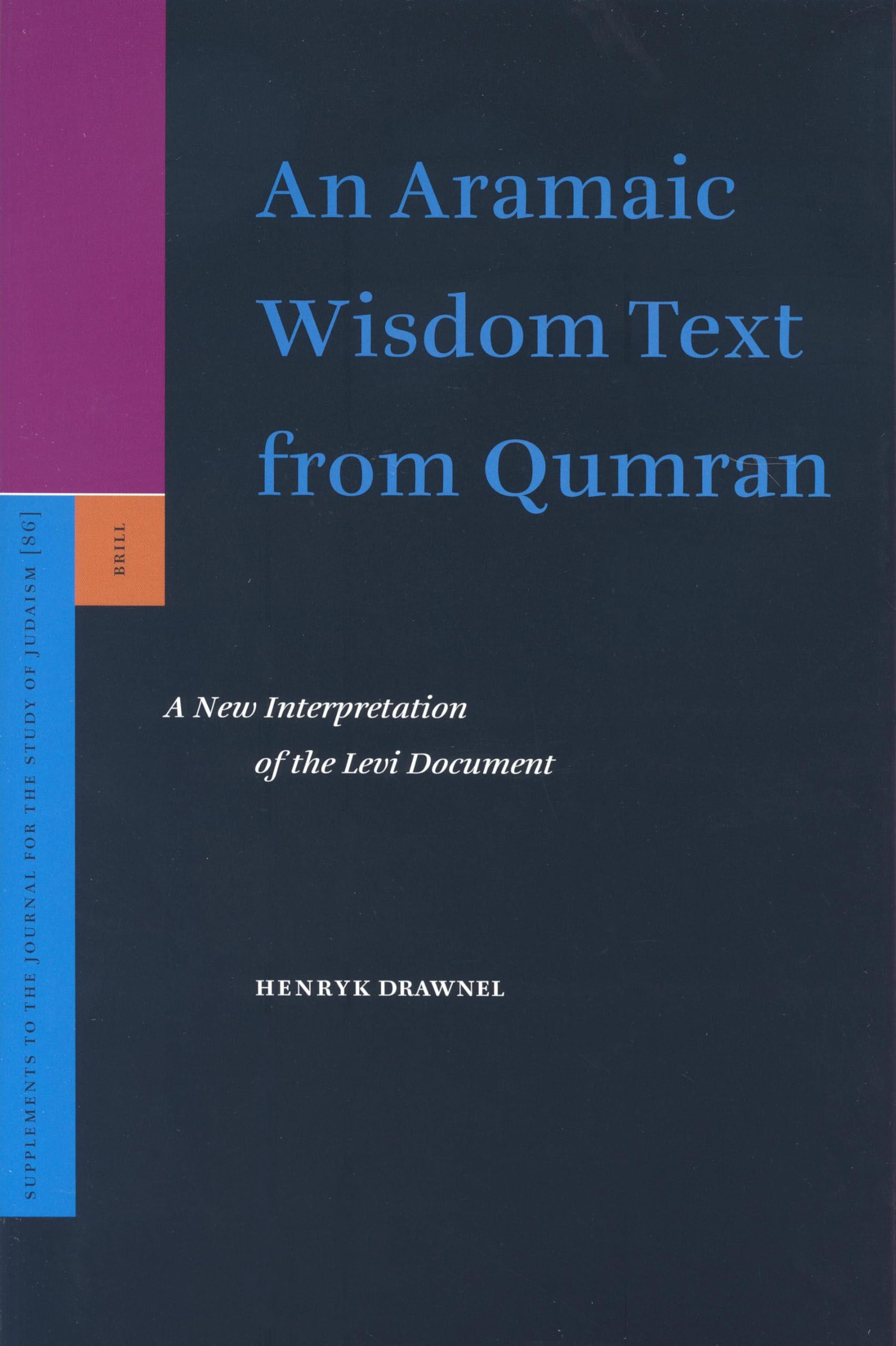 Product Image: An Aramaic Wisdom Text from Qumran