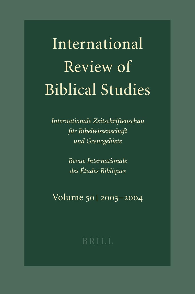 International Review of Biblical Studies, Volume 50 (2003-2004) Social Sciences