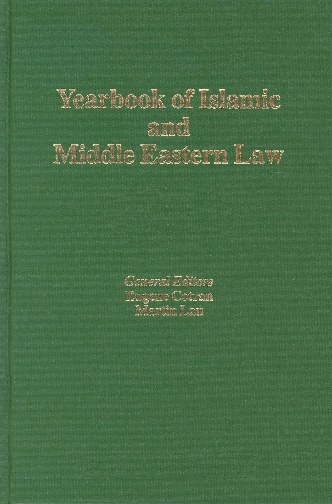 Yearbook of Islamic and Middle Eastern Law, Volume 9 (2002-2003) Law