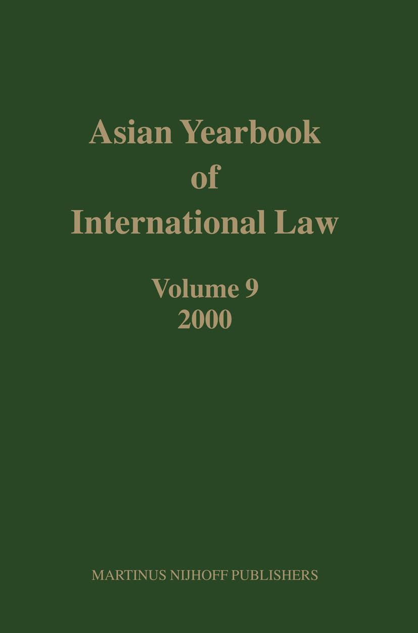 Asian Yearbook of International Law, Volume 9 (2000) Law