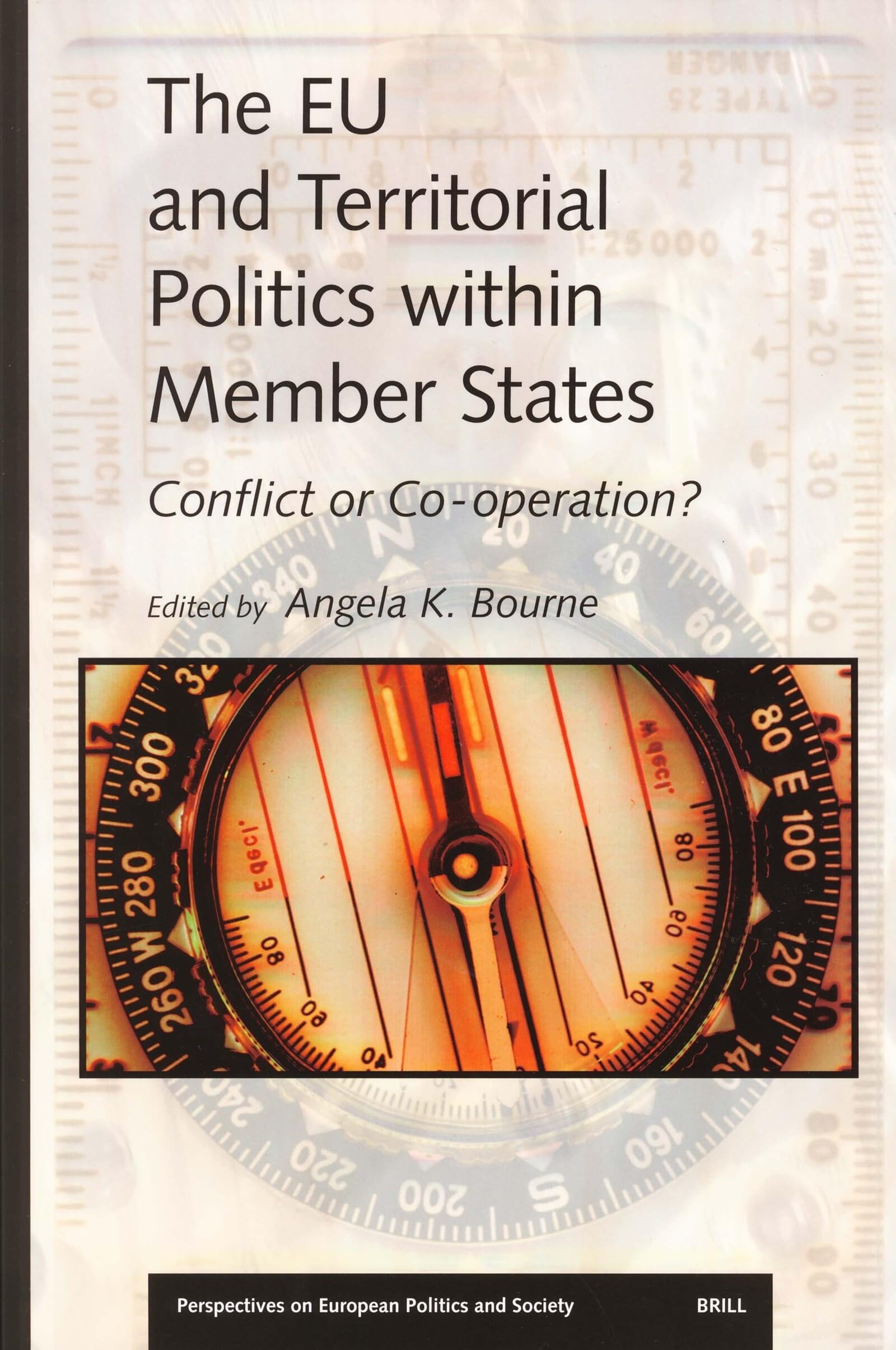 The Eu and Territorial Politics Within Member States: Conflict or Co-Operation? Social Sciences