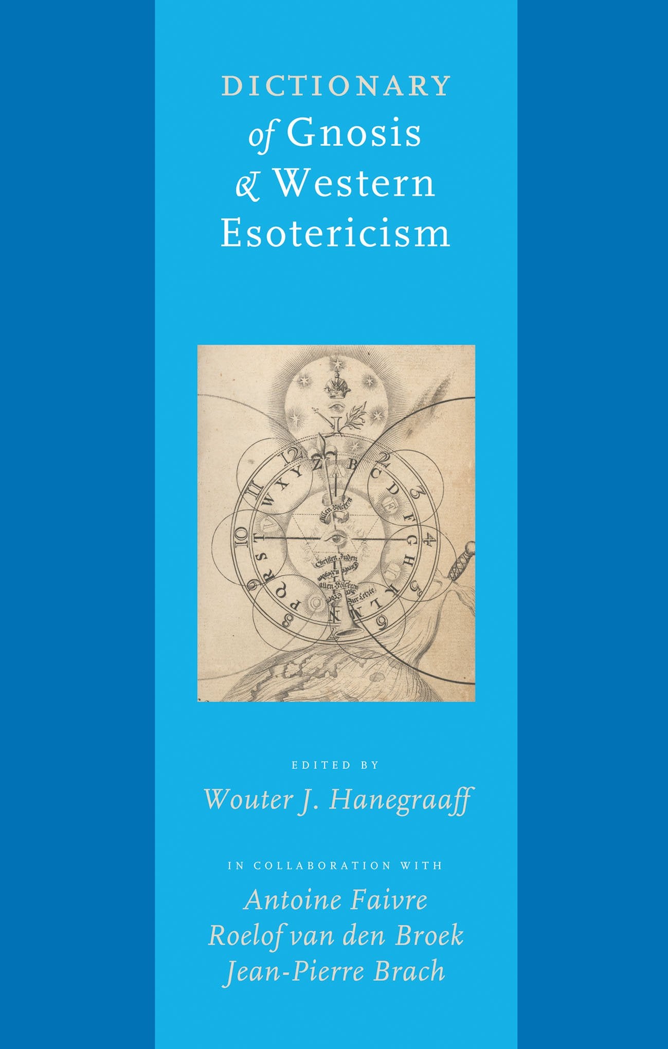 Dictionary Of Gnosis & Western Esotericism book