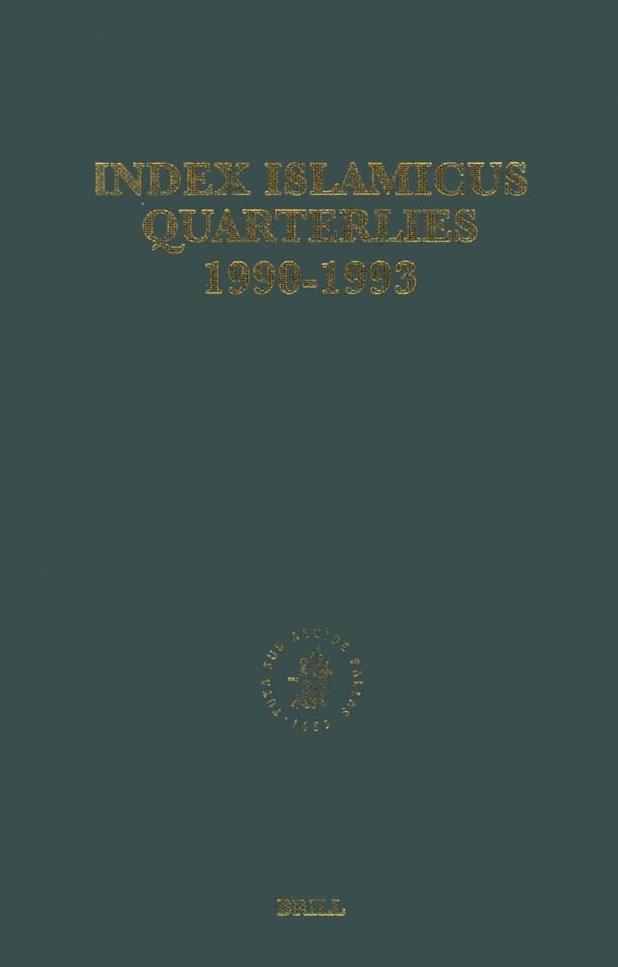Index Islamicus Quarterlies 1990-1993 (Index Islamicus Yearbooks) Books
