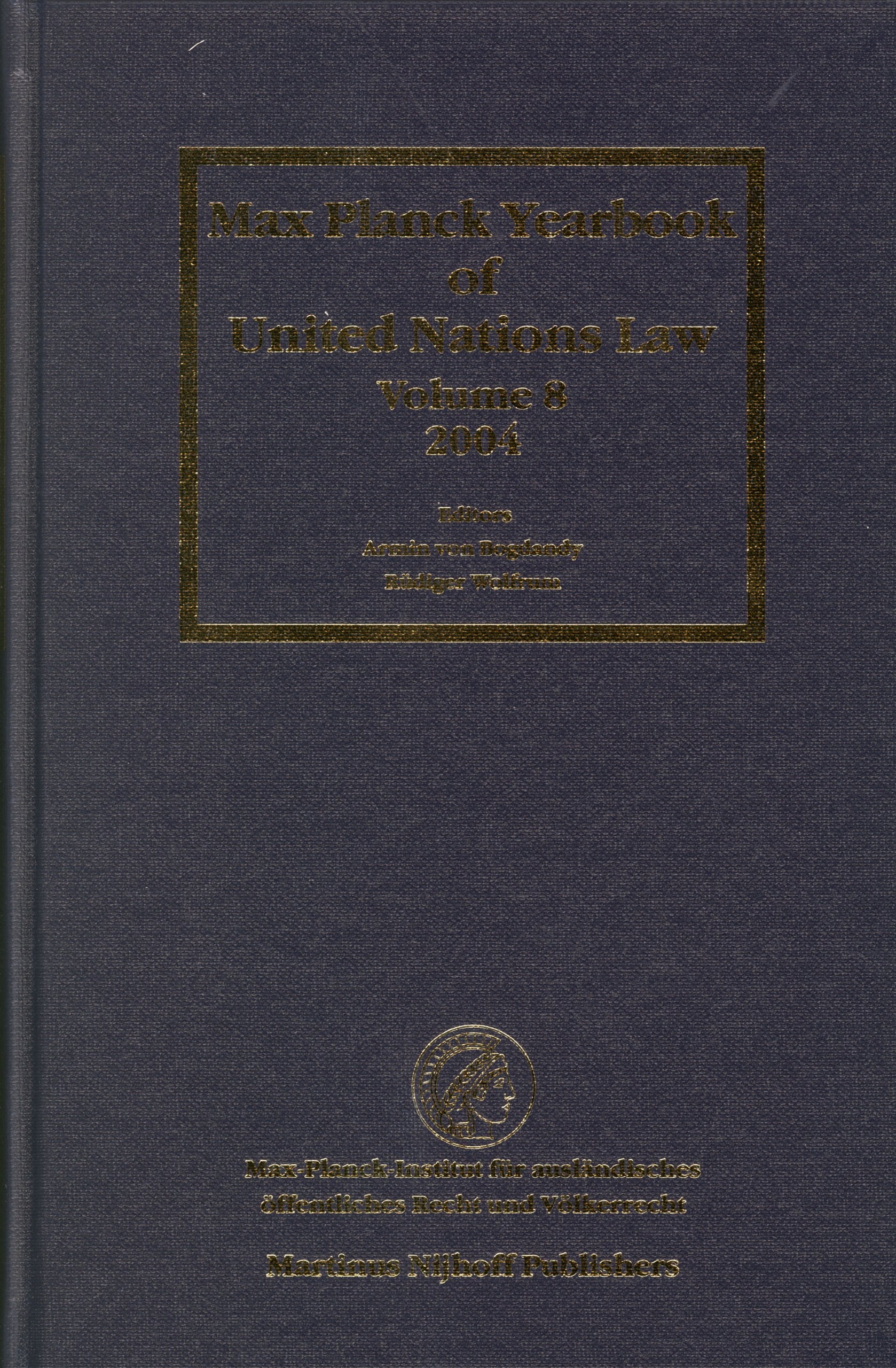 Max Planck Yearbook of United Nations Law, Volume 8 (2004) Law