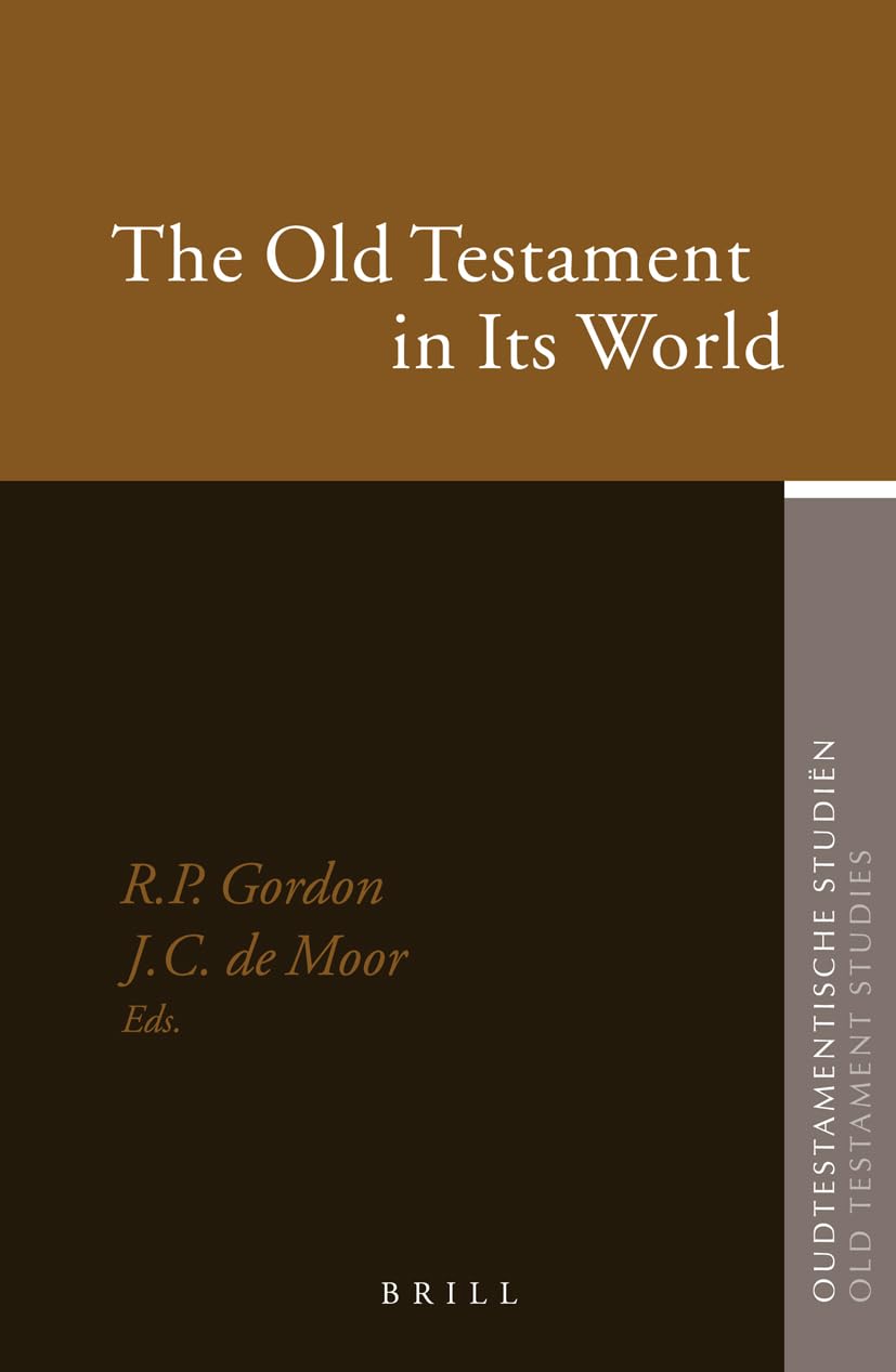 The Old Testament in Its World: Papers Read at the Winter Meeting, January 2003 - The Society for Old Testament Study and at the Joint Meeting, July ... België (Oudtestamentische Studien, Band 52) Architecture