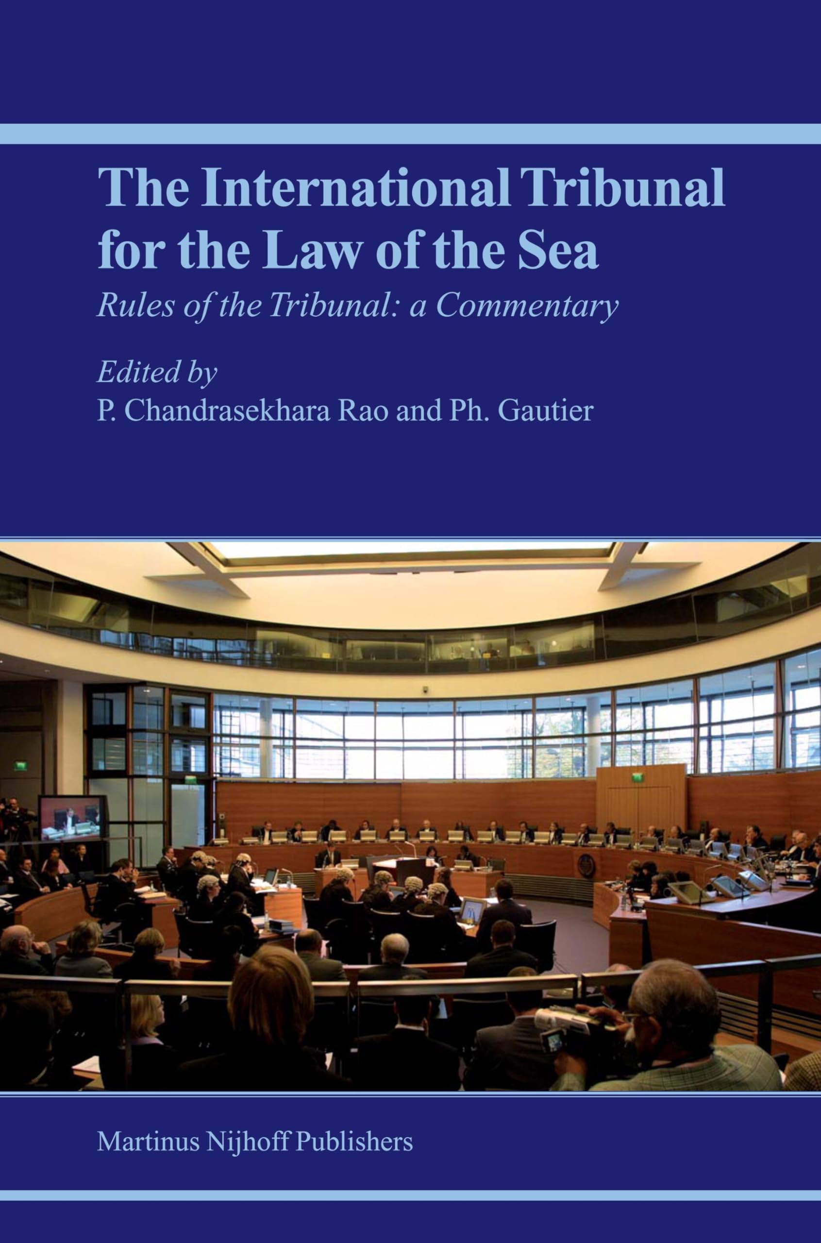 The Rules of the International Tribunal for the Law of the Sea: A Commentary book