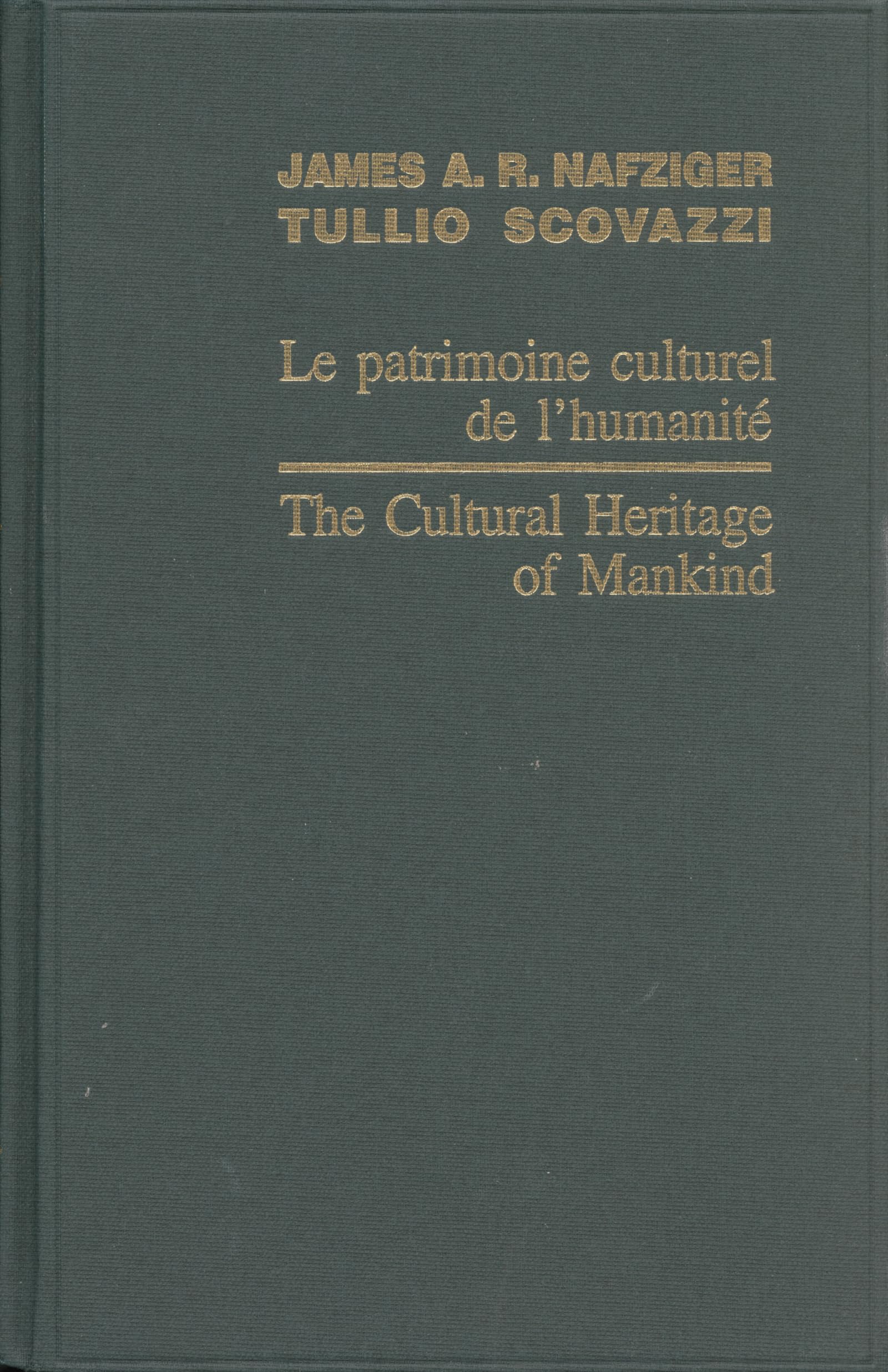 Le Patrimoine Culturel De L'humanite 2005/The Cultural Heritage of Mankind 2005 book