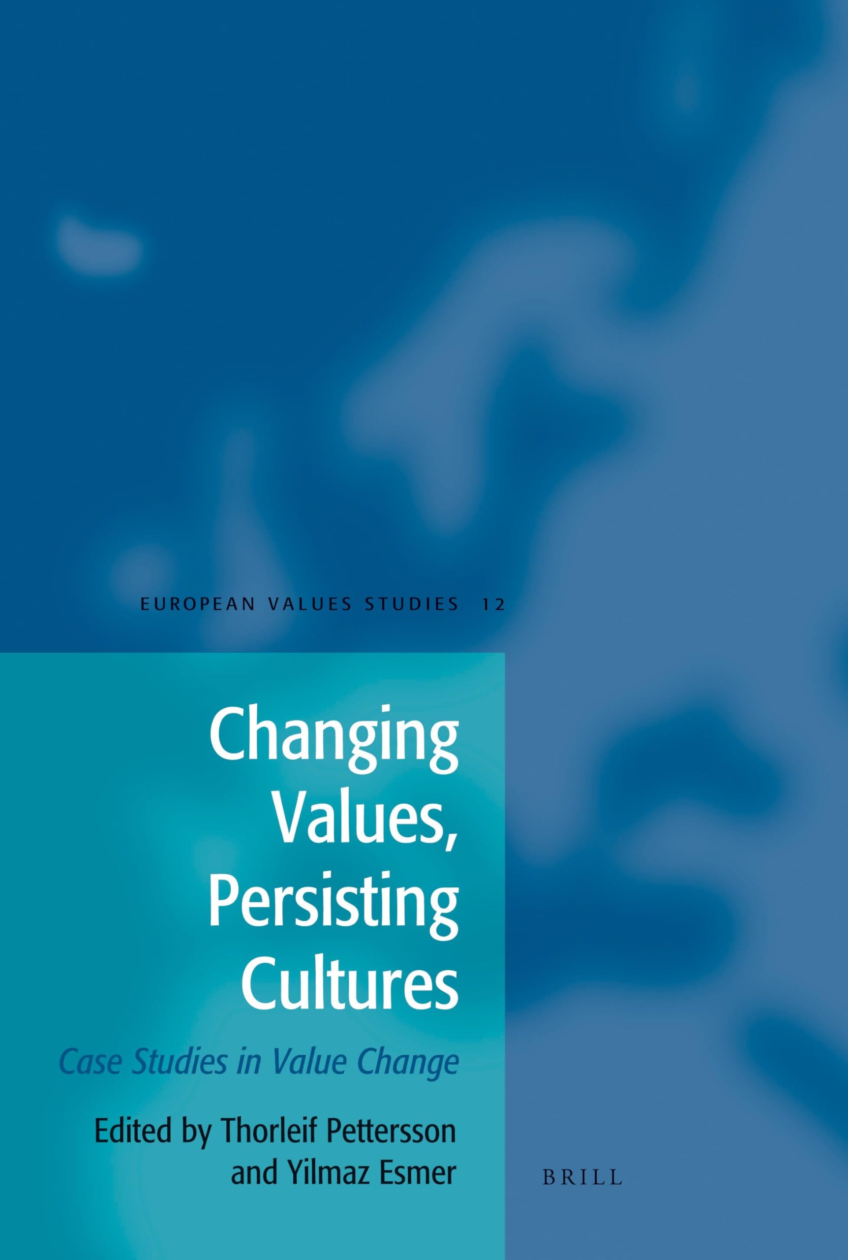 Changing Values, Persisting Cultures Philosophy