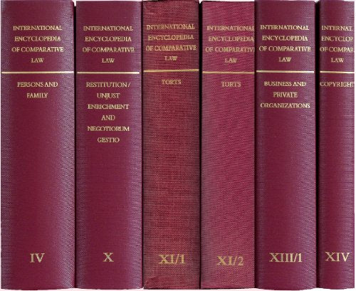 International Encyclopedia of Comparative Law, Volume X (International Encyclopedia of Comparative Law Volumes) Law