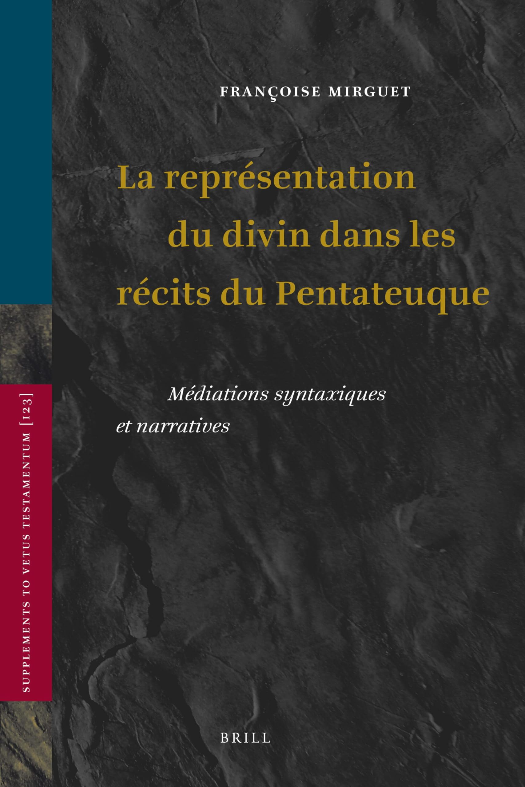 La Représentation Du Divin Dans Les Récits Du Pentateuque: Médiations Syntaxiques Et Narratives book