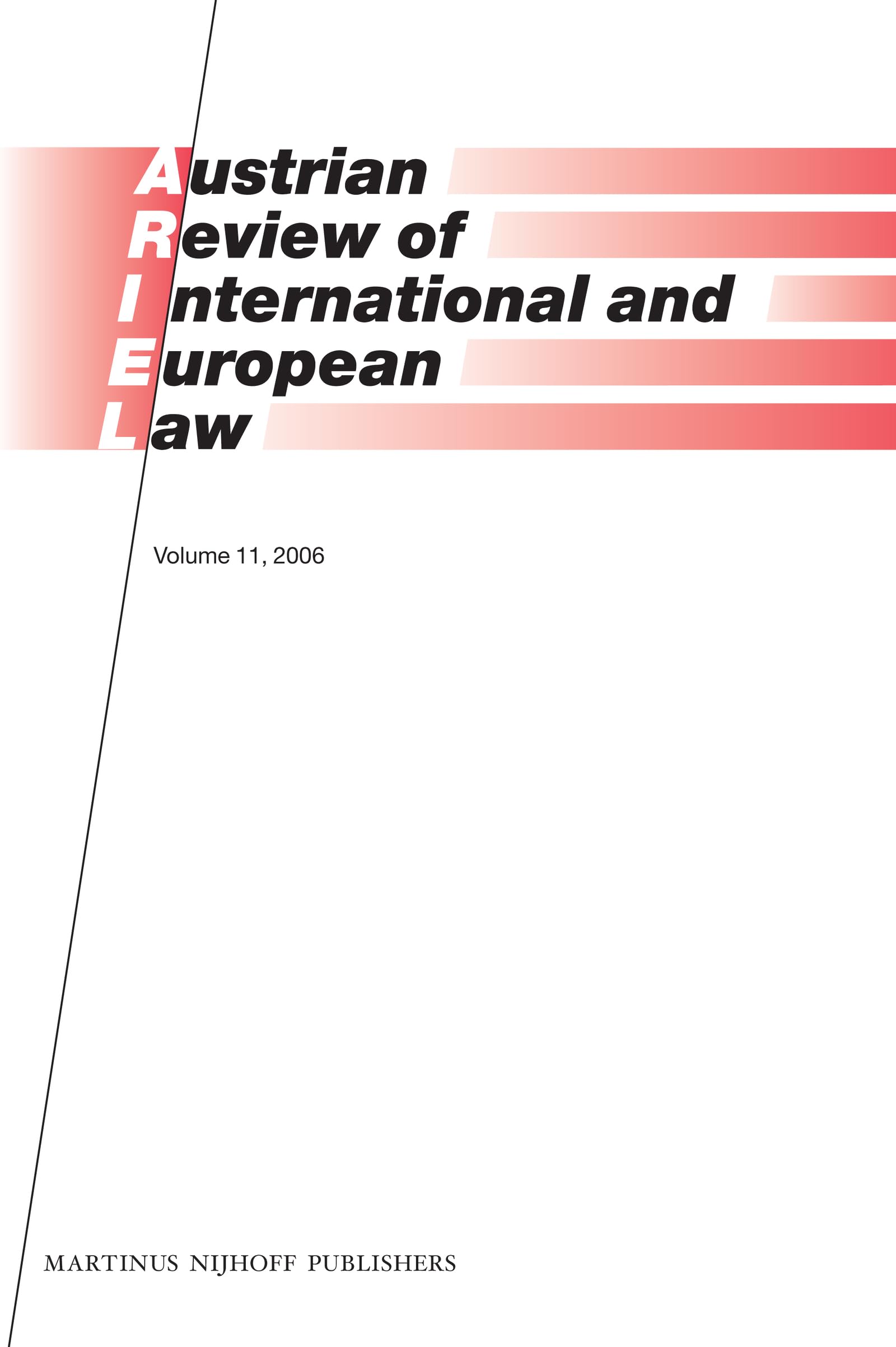 Austrian Review of International and European Law, Volume 11 (2006) Law