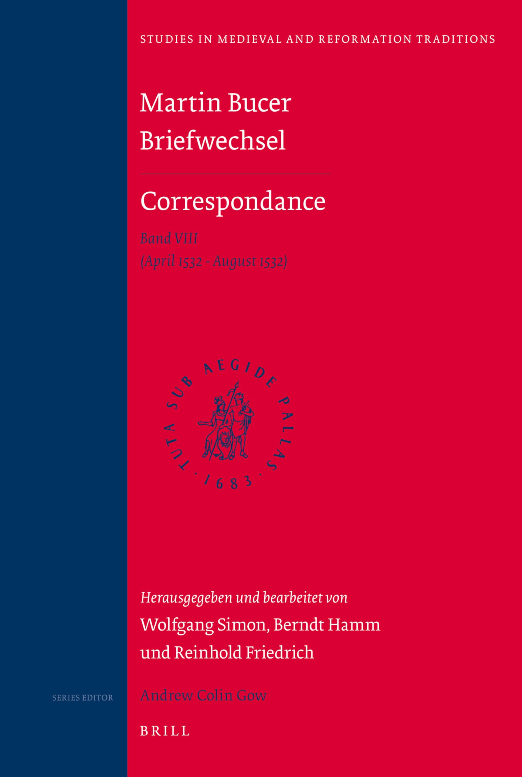 Martin Bucer Briefwechsel/Correspondance: Band VIII (April 1532 - August 1532) Law