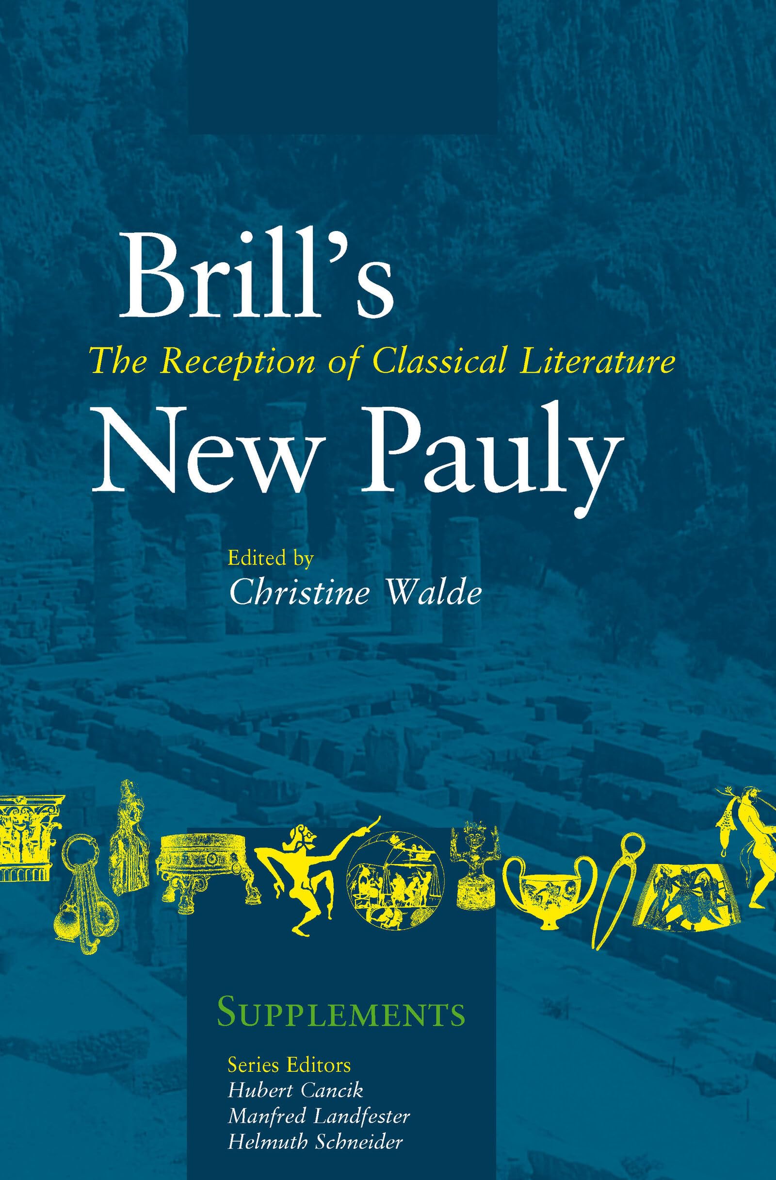 The Reception of Classical Literature (Brill's New Pauly: Supplements, Band 5) Historical Fiction