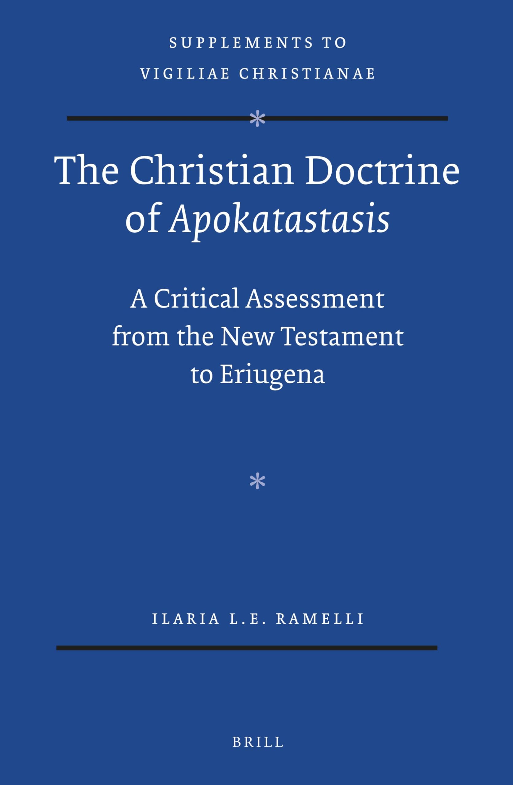 The Christian Doctrine of Apokatastasis Philosophy