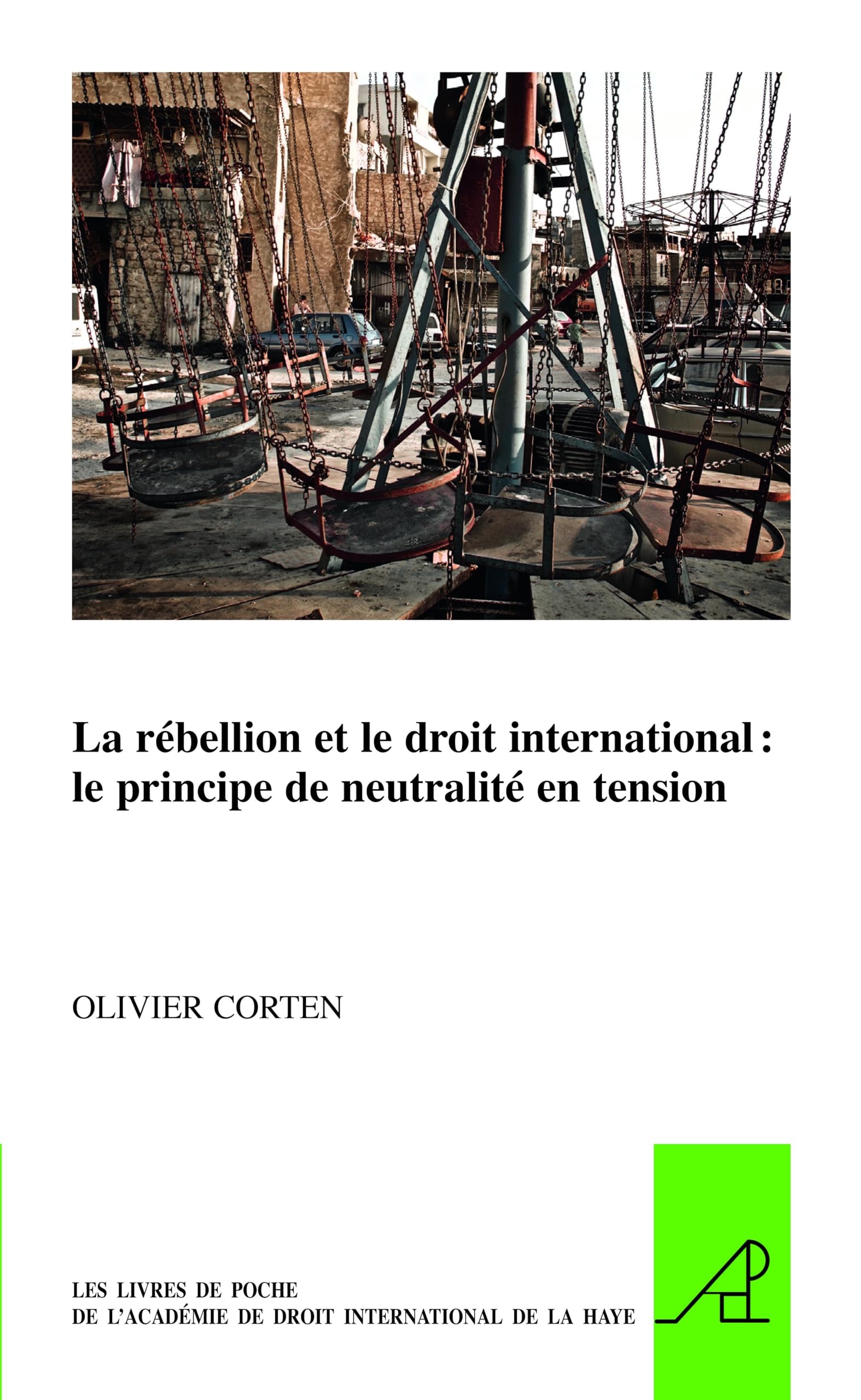 La Rébellion Et Le Droit International book