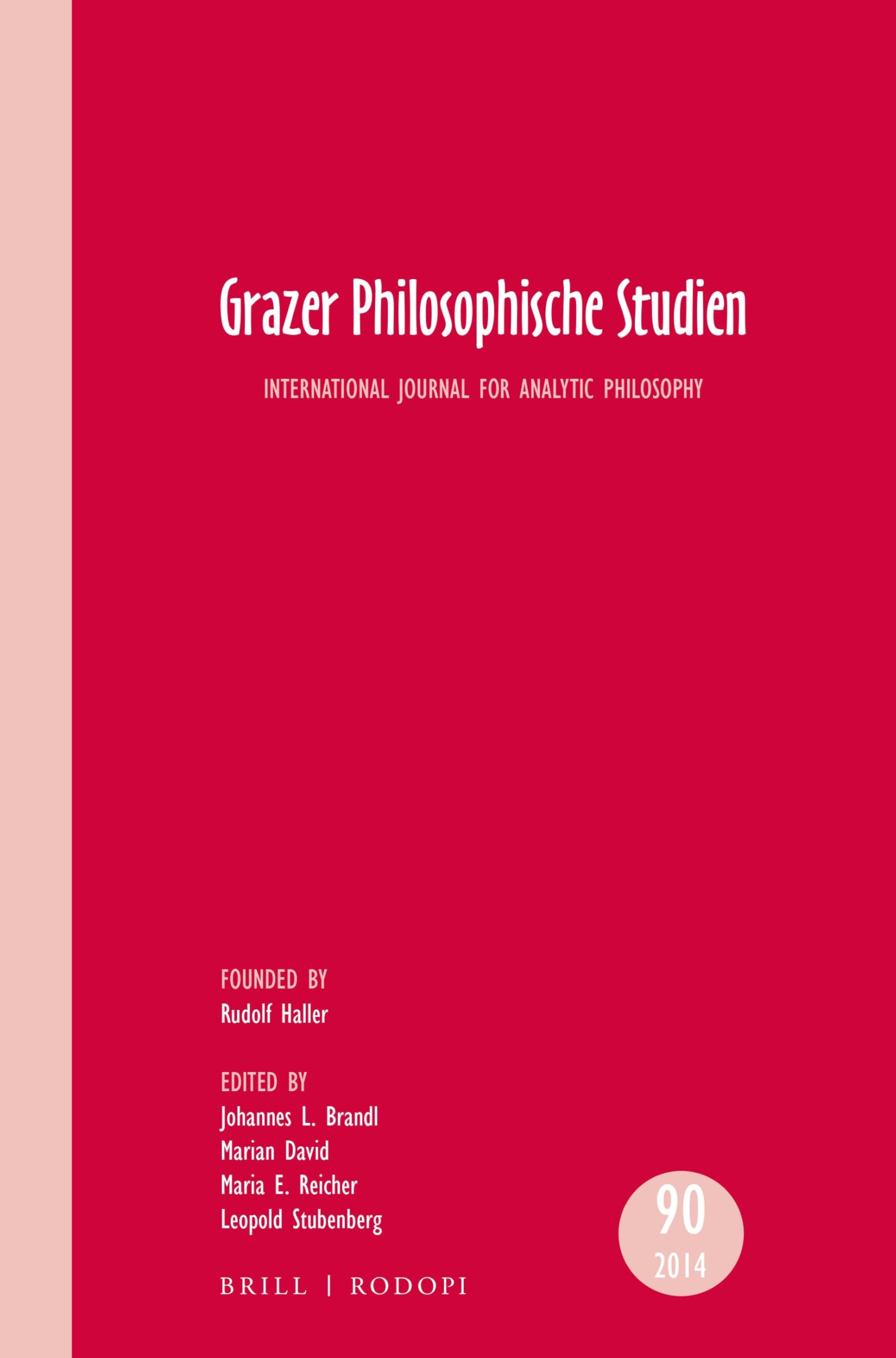 Grazer Philosophische Studien, Vol 90 - 2014 book