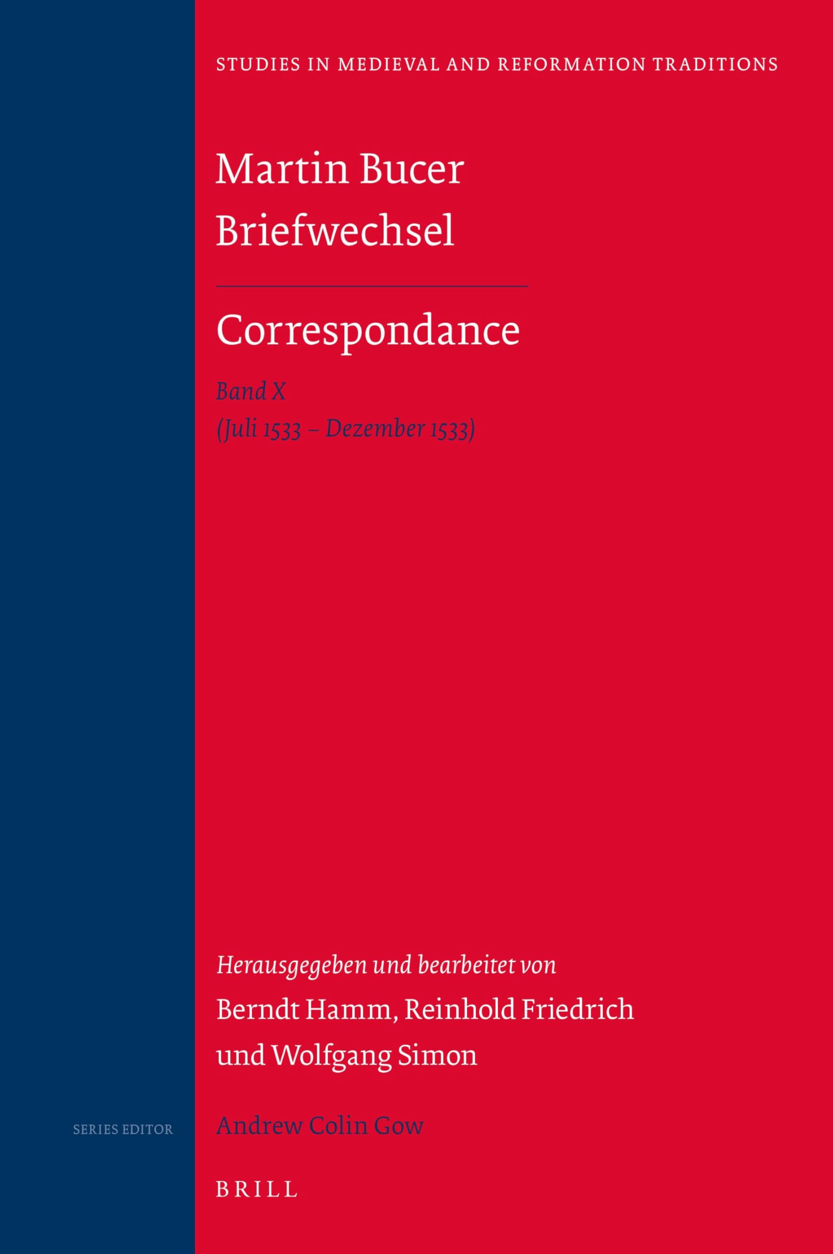 Martin Bucer Briefwechsel/Correspondance: Band X (Juli 1533 Dezember 1533) book