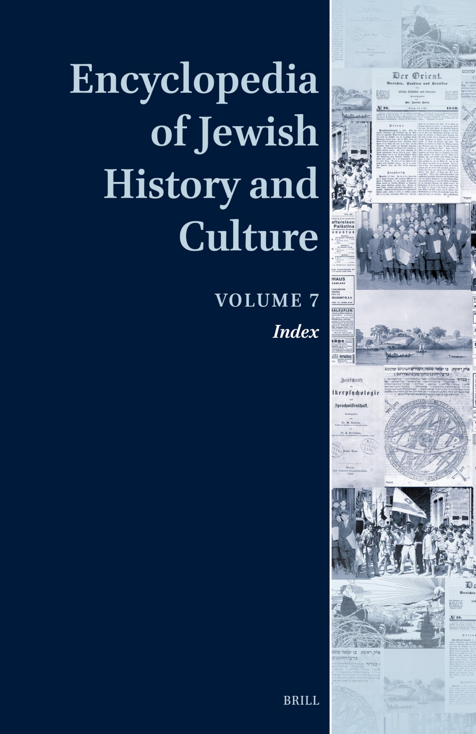 Encyclopedia of Jewish History and Culture: Index (Encyclopedia of Jewish History and Culture, 7) Social Sciences