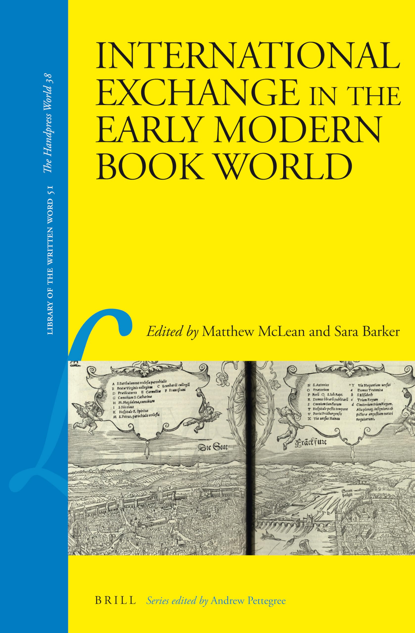 International Exchange in the Early Modern Book World (Library of the Written Word / the Handpress World, 51, Band 51) Law