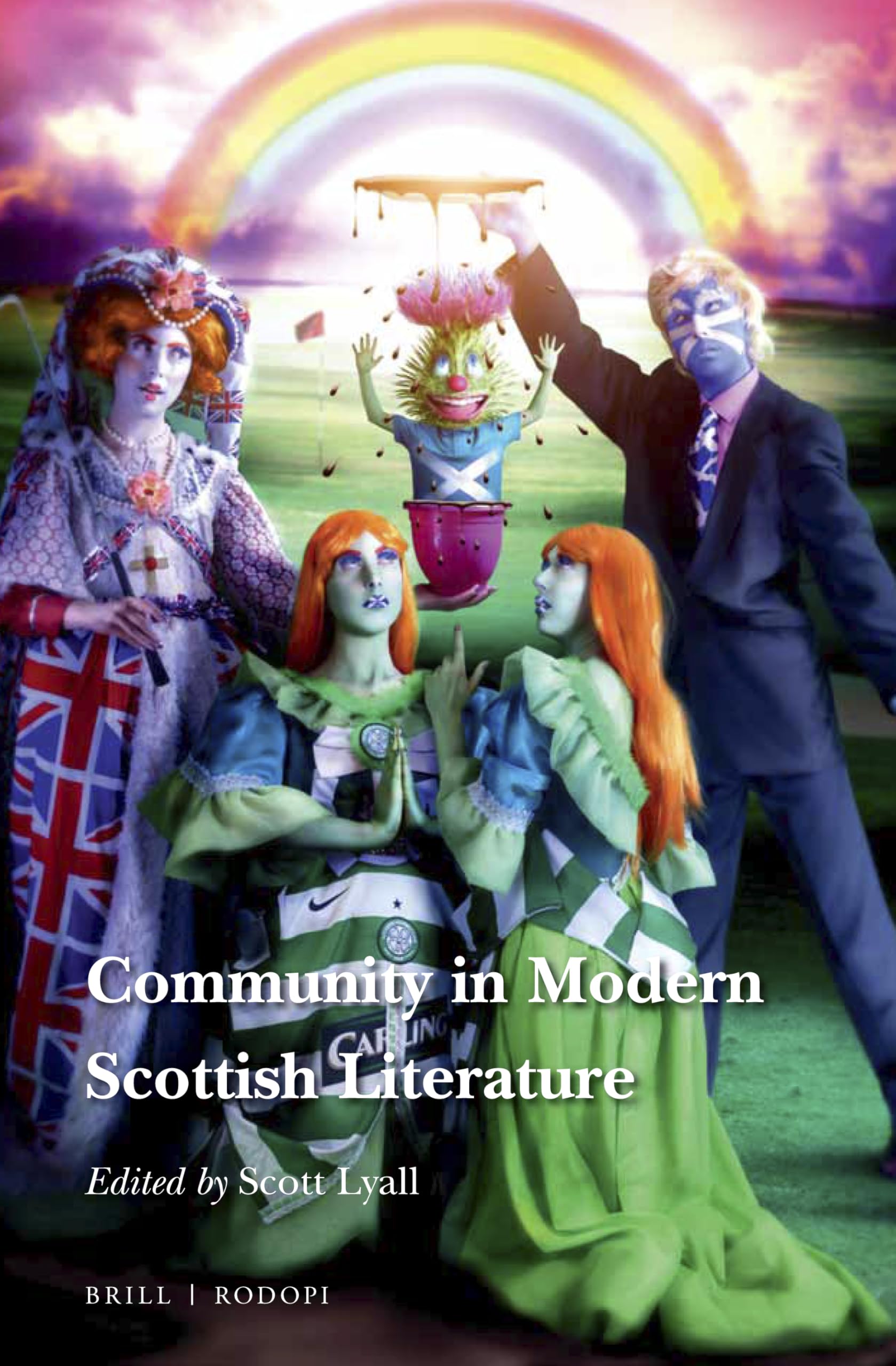 Community in Modern Scottish Literature (Scroll: Scottish Cultural Review of Language and Literature, 25) Contemporary literature
