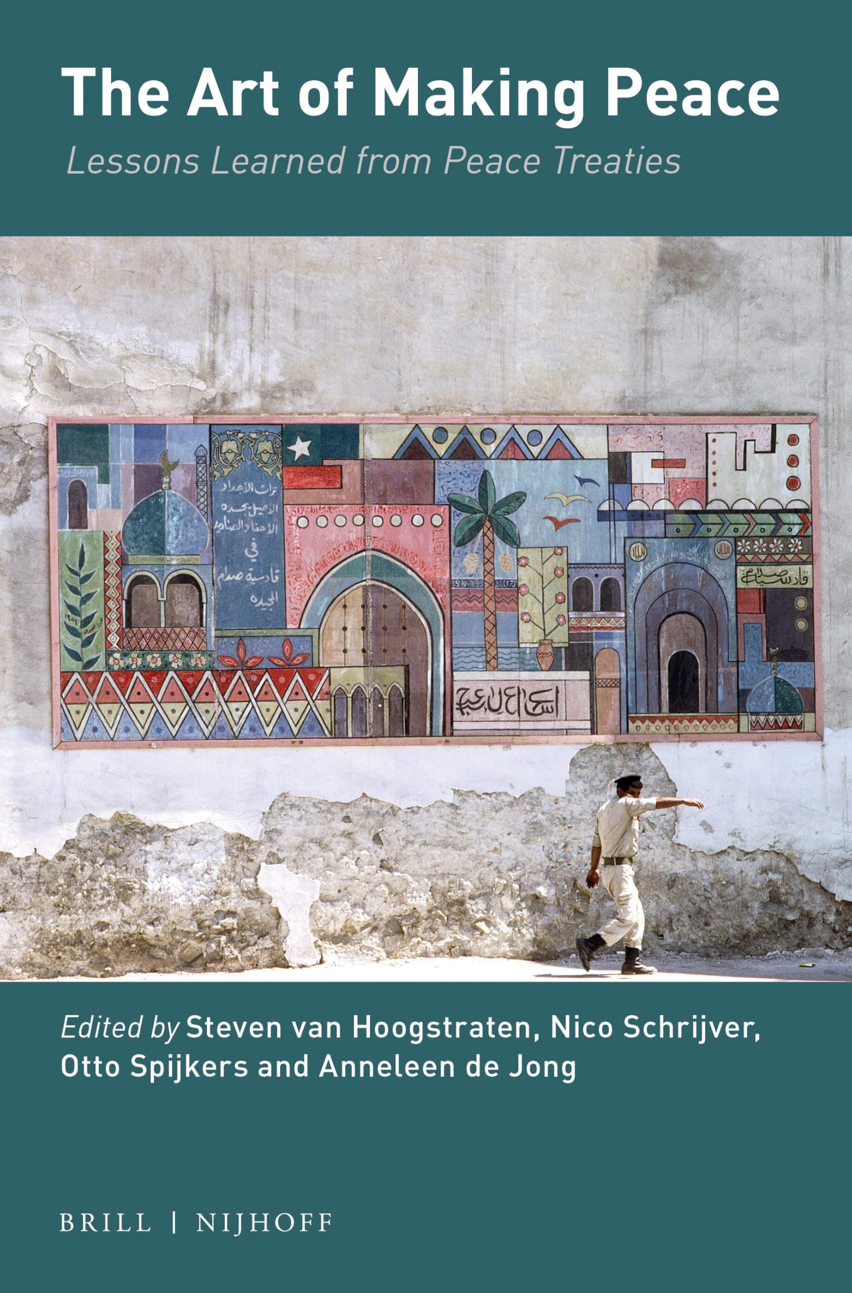 The Art of Making Peace Law