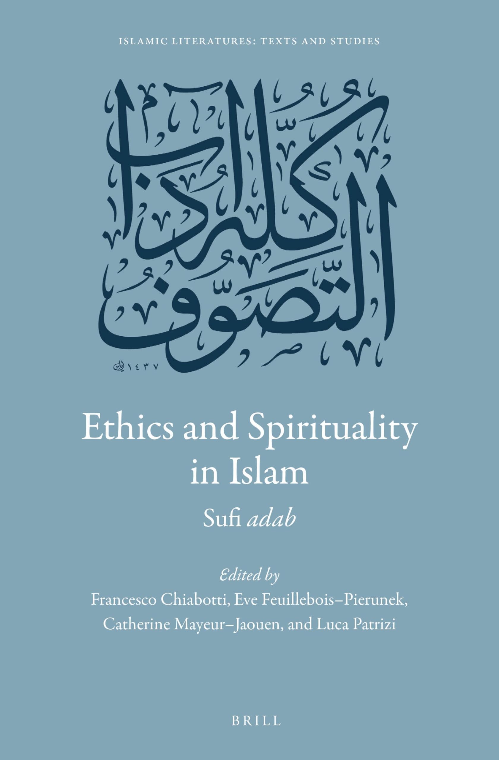 Ethics and Spirituality in Islam: Sufi Adab book