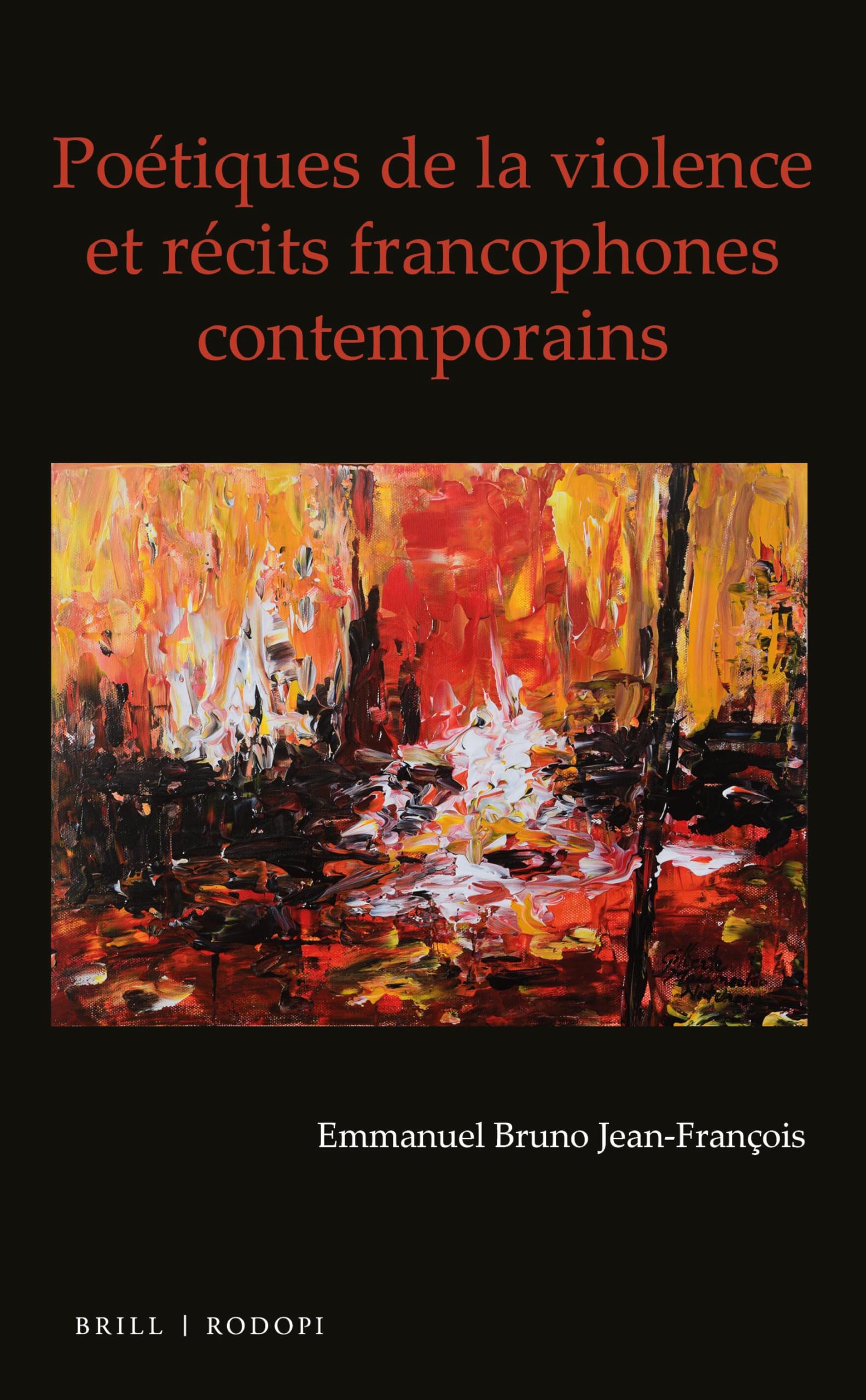 Poétiques de la violence et récits francophones contemporains book